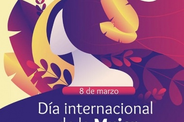 Por el 'Día Internacional de la Mujer' preparan actividades en Ushuaia, Tolhuin y Río Grande