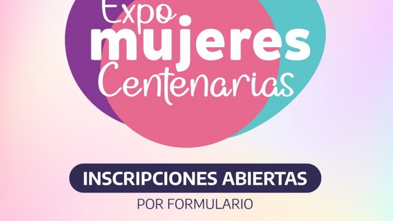Anuncian la realización de la 'Expo Mujeres Centenarias' los días 6 y 7 de noviembre