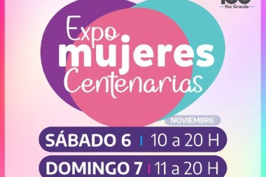 Este sábado 6 y domingo 7 de noviembre se realizará la Expo "Mujeres Centenarias"