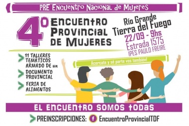 Con once talleres temáticos, se viene el 4° Encuentro Provincial de Mujeres" en Río Grande
