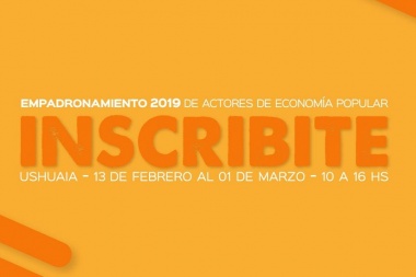 Empadronamiento 2019 de actores de la Economía Popular - Ushuaia
