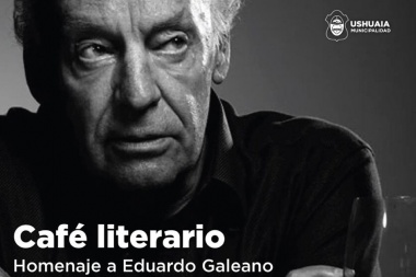 Homenaje a Eduardo Galeano en un nuevo café literario